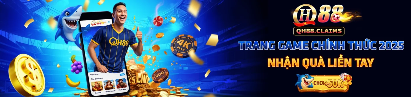 TRANG CHỦ 1 banner Qh88.claims